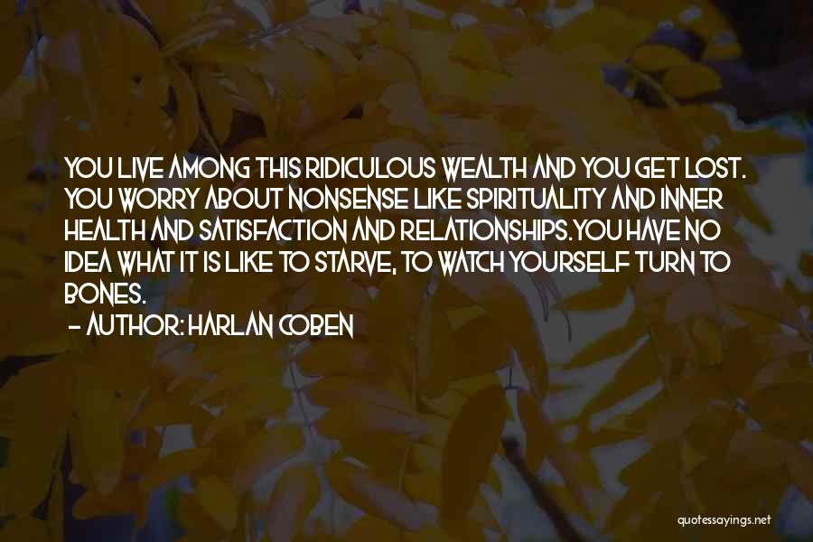 Health And Spirituality Quotes By Harlan Coben