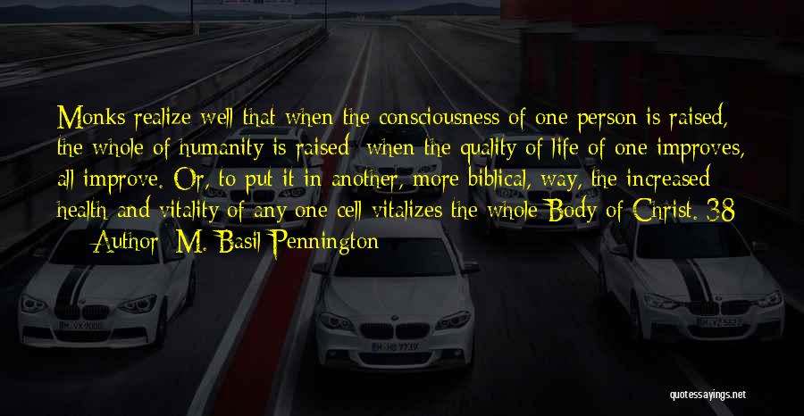 Health And Spirituality Quotes By M. Basil Pennington