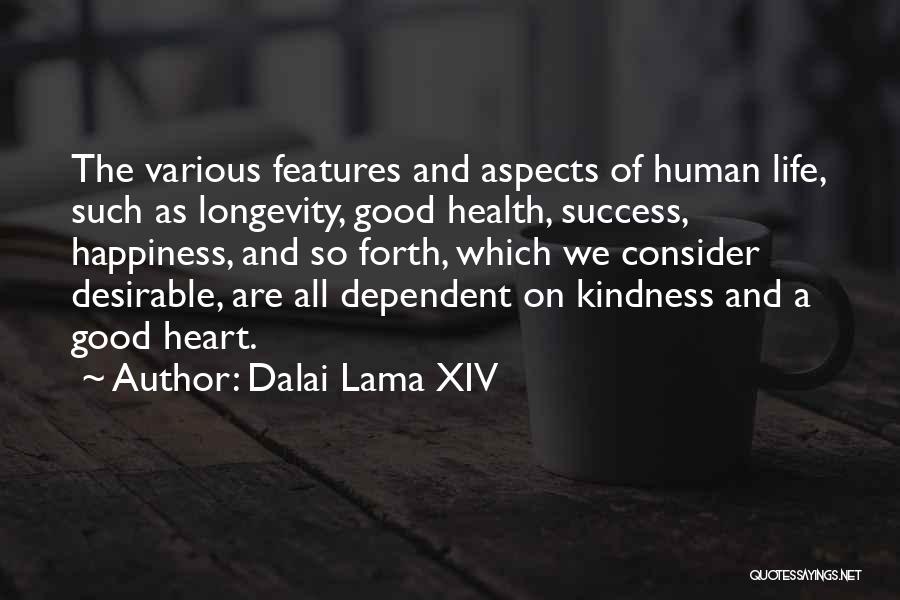 Health And Success Quotes By Dalai Lama XIV