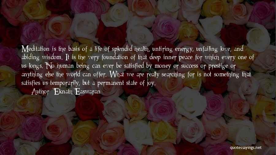 Health And Success Quotes By Eknath Easwaran