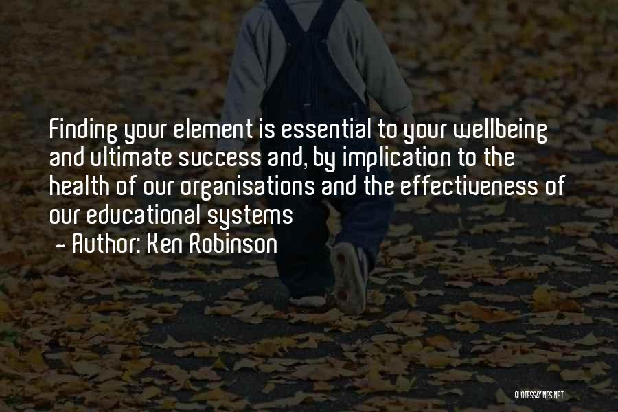 Health And Success Quotes By Ken Robinson