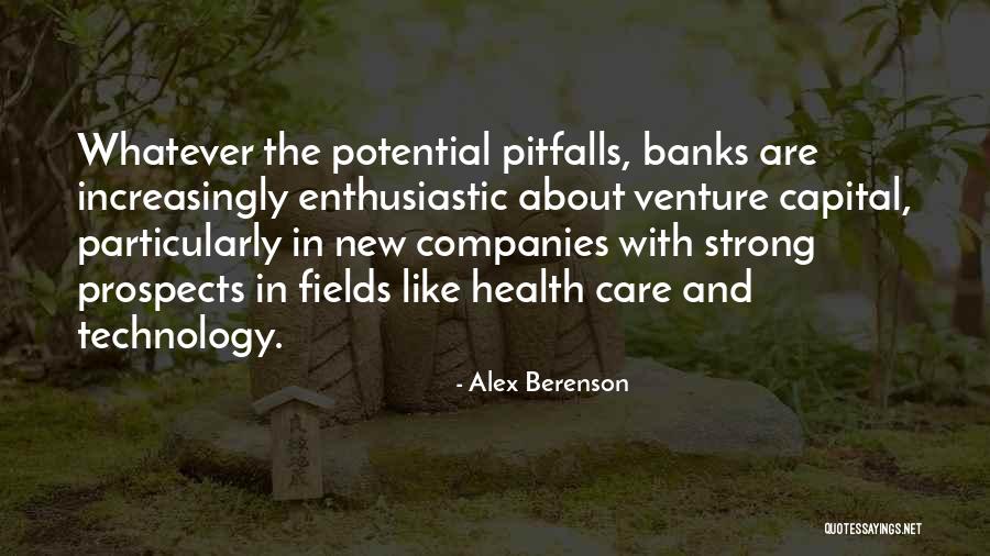 Health And Technology Quotes By Alex Berenson