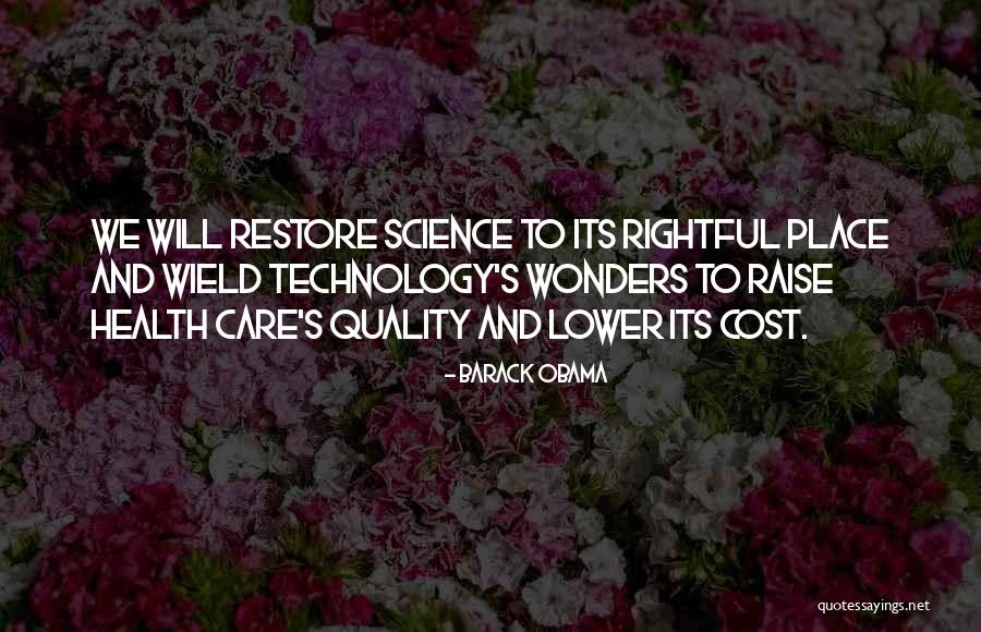 Health And Technology Quotes By Barack Obama