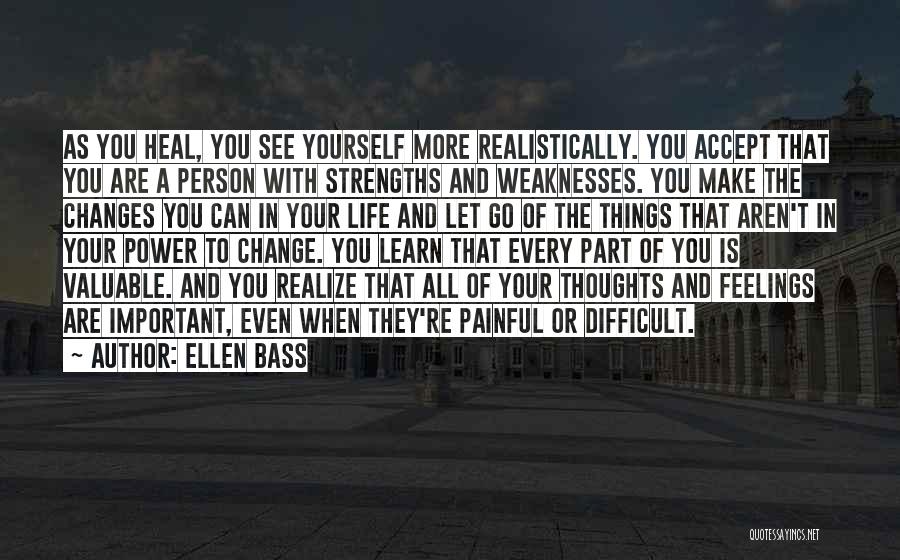 Health Awareness Quotes By Ellen Bass