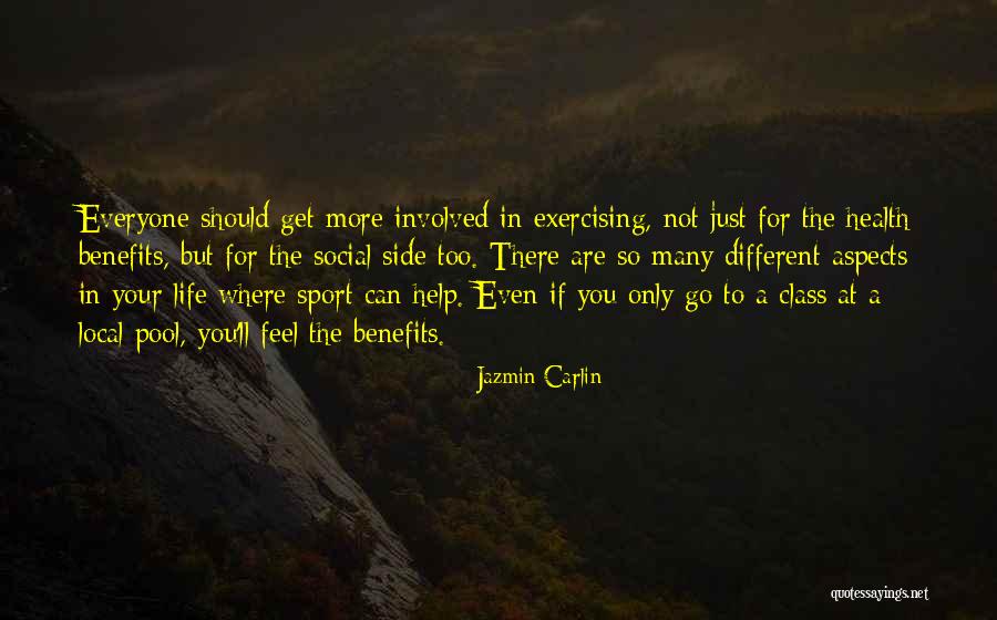 Health Benefits Of Sports Quotes By Jazmin Carlin