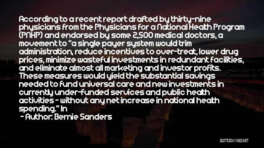 Health Care Administration Quotes By Bernie Sanders