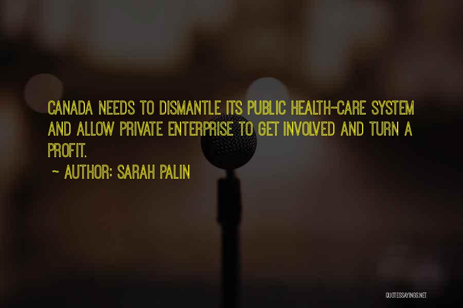 Health Care In Canada Quotes By Sarah Palin