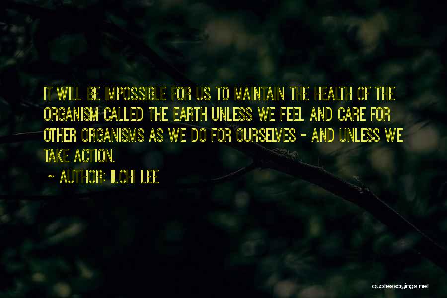 Health Care Inspirational Quotes By Ilchi Lee