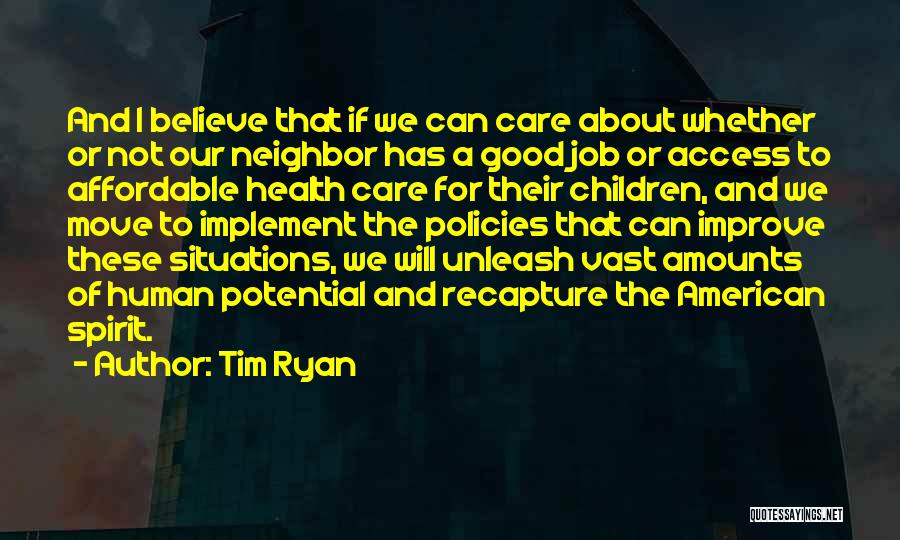 Health Care Policies Quotes By Tim Ryan