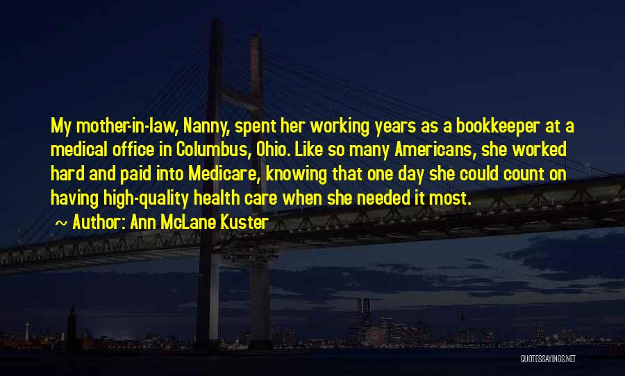 Health Care Quality Quotes By Ann McLane Kuster