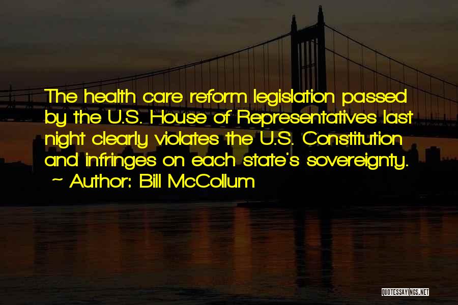 Health Care Reform Quotes By Bill McCollum