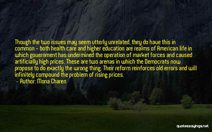 Health Care Reform Quotes By Mona Charen