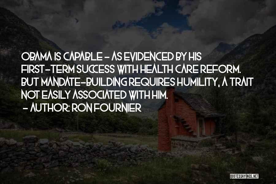 Health Care Reform Quotes By Ron Fournier