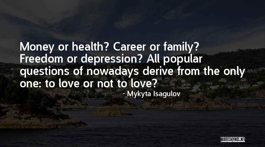 Health Career Quotes By Mykyta Isagulov Health Career Quotes By Mykyta Isagulov