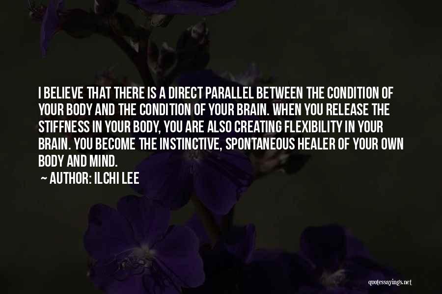 Health Condition Quotes By Ilchi Lee