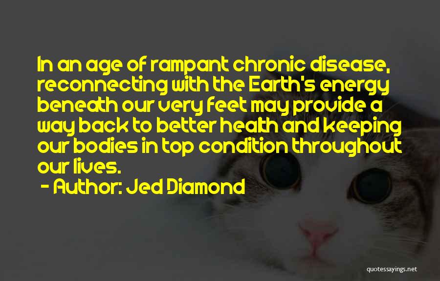 Health Condition Quotes By Jed Diamond