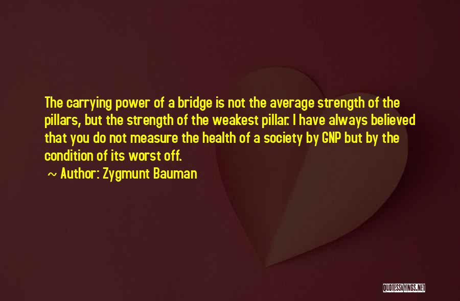 Health Condition Quotes By Zygmunt Bauman