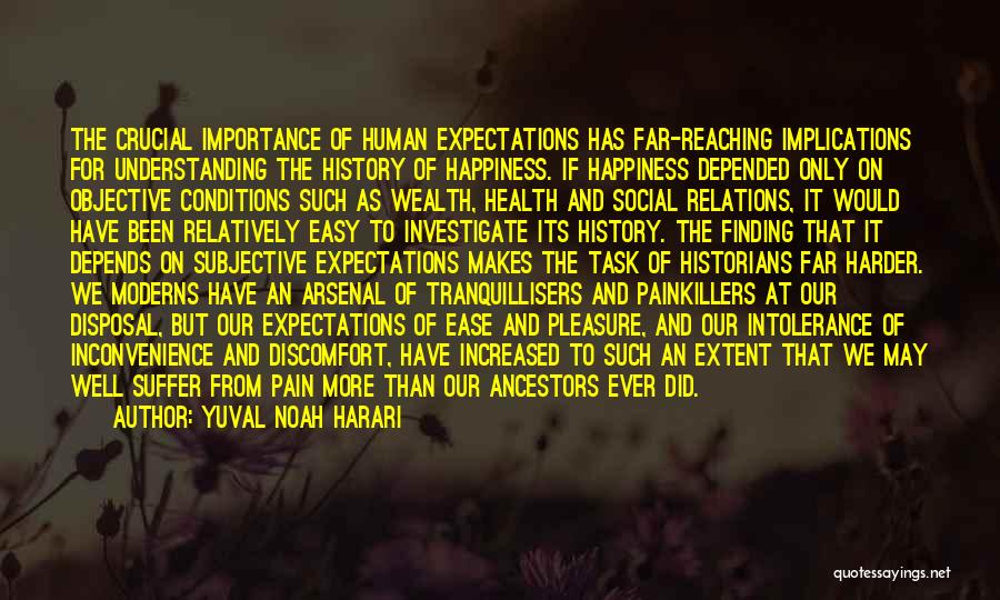 Health Conditions Quotes By Yuval Noah Harari