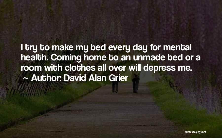 Health Day Quotes By David Alan Grier