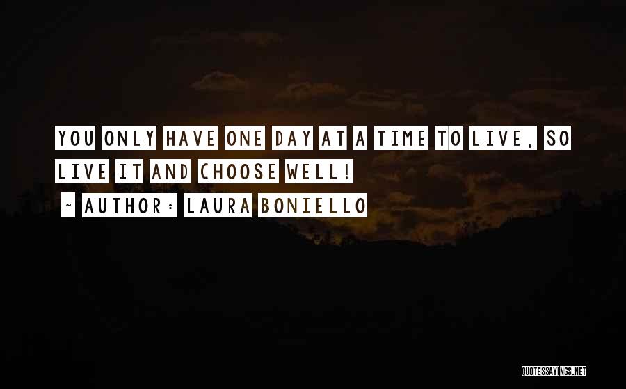 Health Day Quotes By Laura Boniello