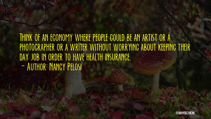 Health Day Quotes By Nancy Pelosi