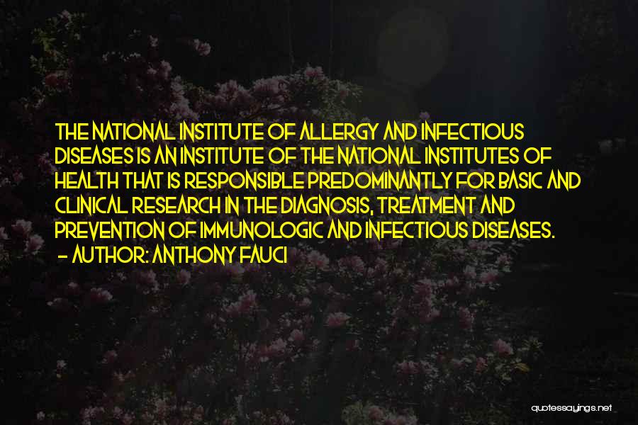 Health Diagnosis Quotes By Anthony Fauci
