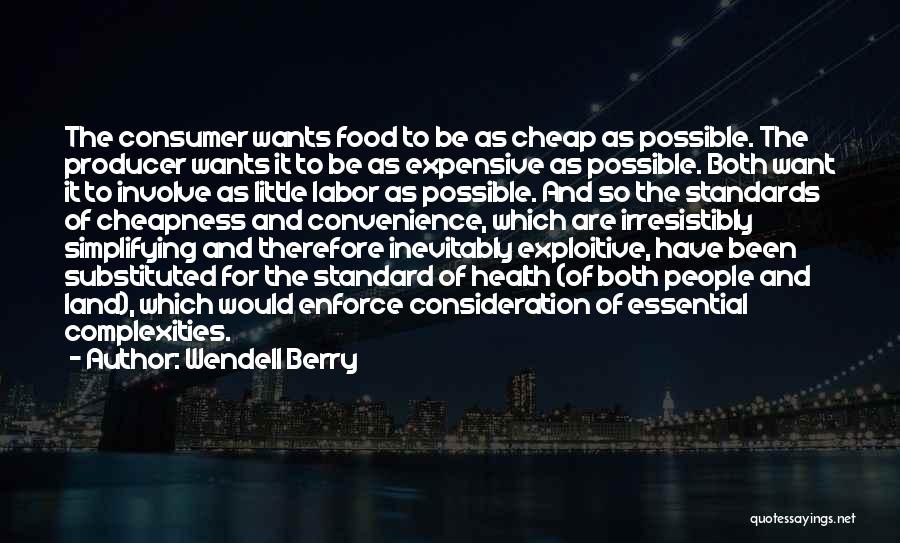 Health Expensive Quotes By Wendell Berry