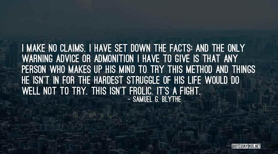 Health Facts Quotes By Samuel G. Blythe Health Facts Quotes By Samuel G. Blythe