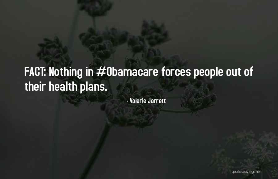 Health Facts Quotes By Valerie Jarrett Health Facts Quotes By Valerie Jarrett