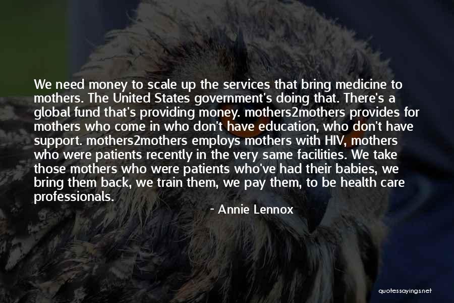 Health For Professionals Quotes By Annie Lennox Health For Professionals Quotes By Annie Lennox