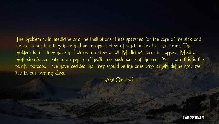 Health For Professionals Quotes By Atul Gawande Health For Professionals Quotes By Atul Gawande