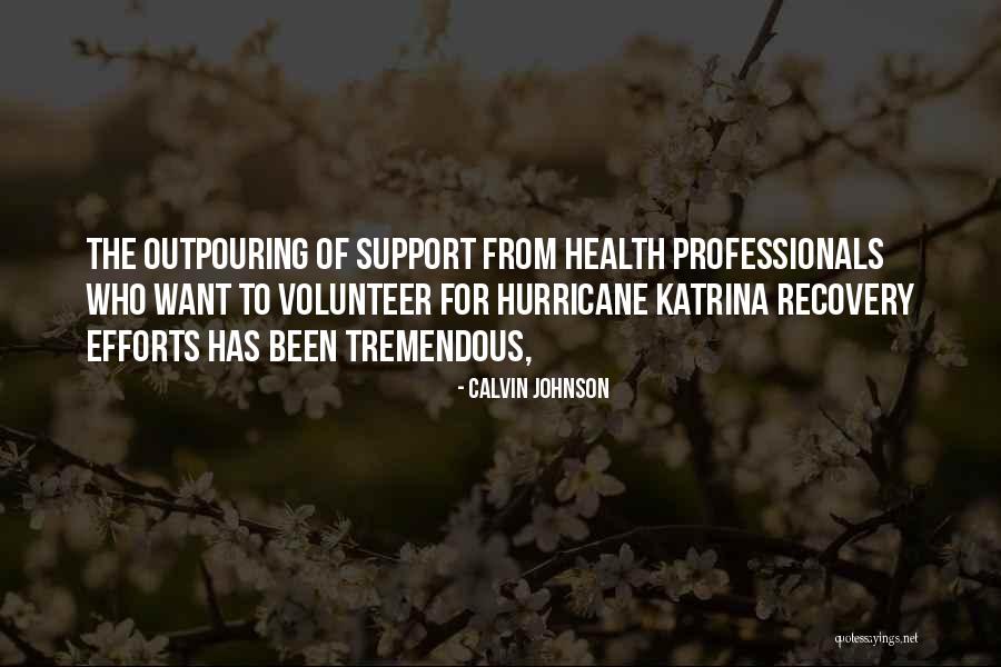 Health For Professionals Quotes By Calvin Johnson Health For Professionals Quotes By Calvin Johnson