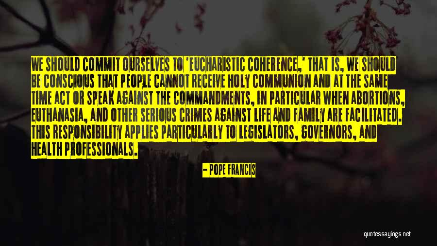 Health For Professionals Quotes By Pope Francis Health For Professionals Quotes By Pope Francis