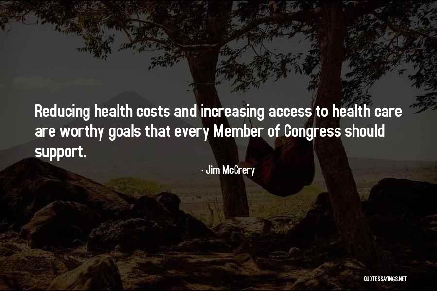Health Goals Quotes By Jim McCrery Health Goals Quotes By Jim McCrery