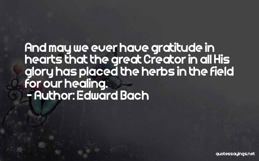 Health Healing Quotes By Edward Bach