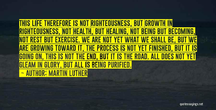 Health Healing Quotes By Martin Luther