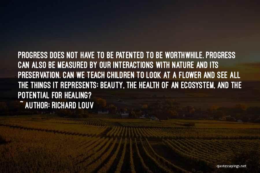 Health Healing Quotes By Richard Louv