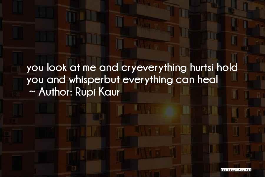 Health Healing Quotes By Rupi Kaur