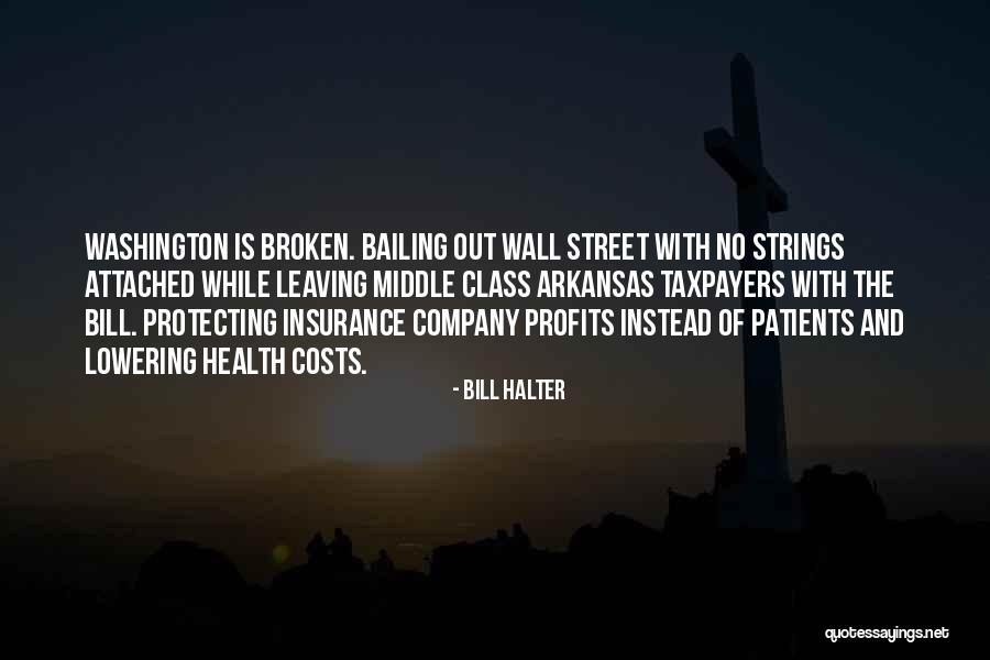 Health Insurance Arkansas Quotes By Bill Halter