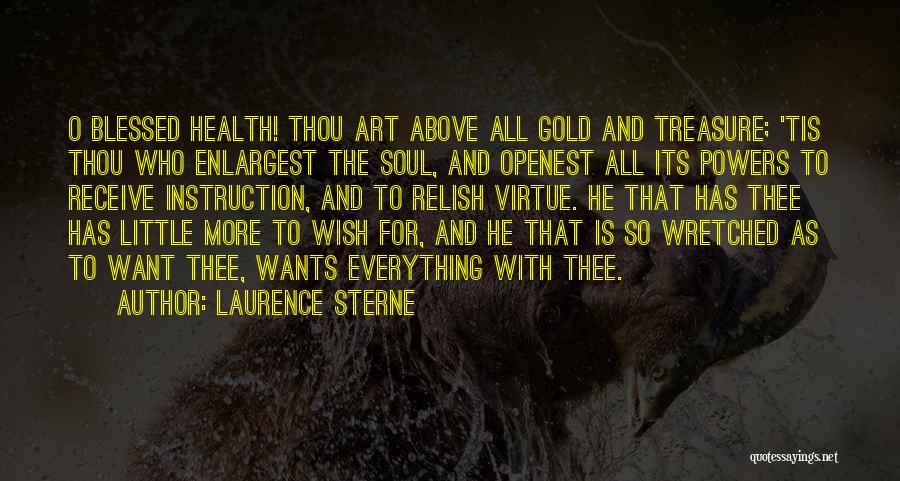 Health Is Everything Quotes By Laurence Sterne