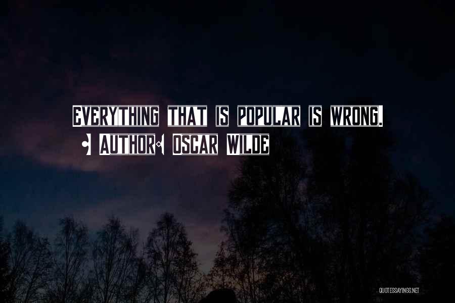 Health Is Everything Quotes By Oscar Wilde