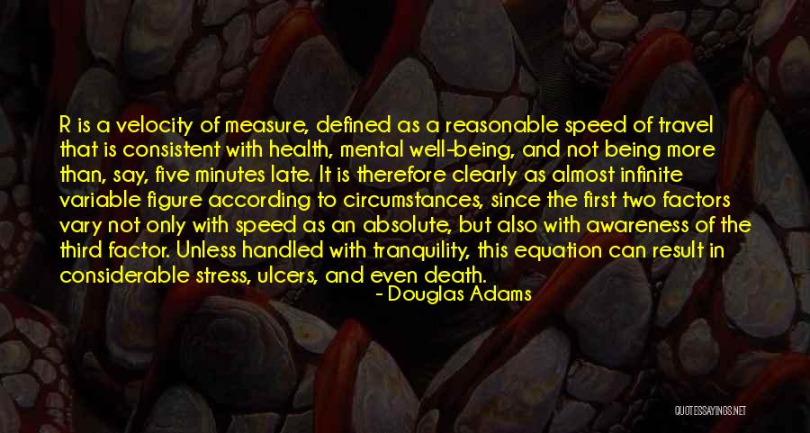 Health Is Not Well Quotes By Douglas Adams