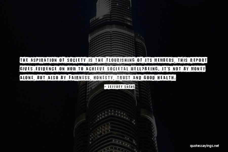 Health Is Not Well Quotes By Jeffrey Sachs Health Is Not Well Quotes By Jeffrey Sachs
