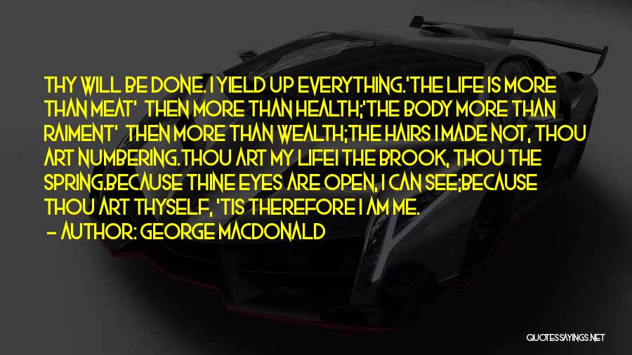 Health Is Wealth Quotes By George MacDonald