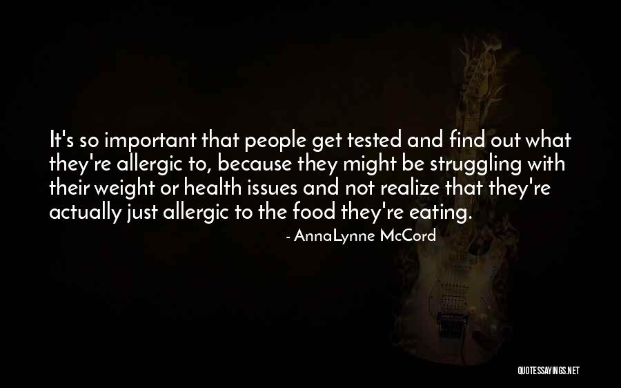 Health It Quotes By AnnaLynne McCord