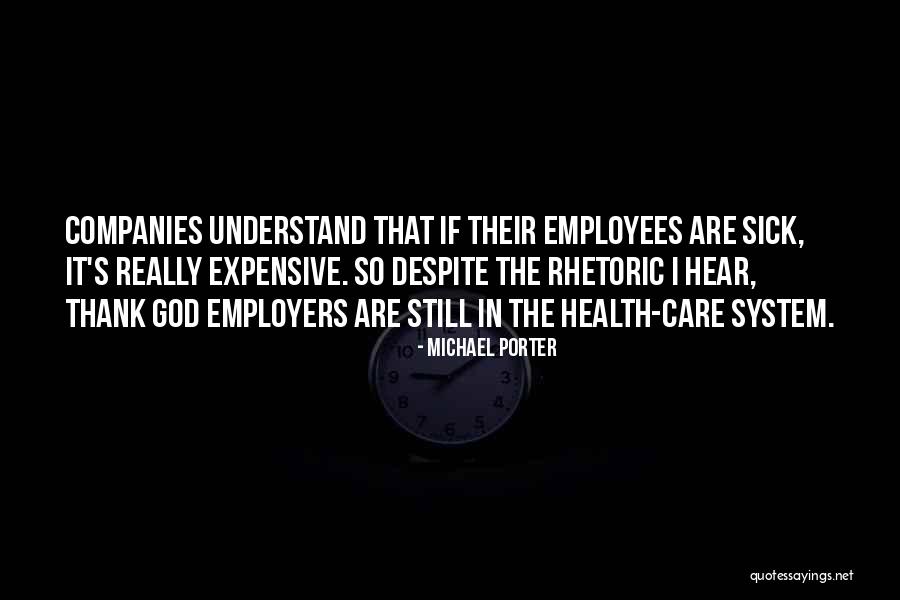 Health It Quotes By Michael Porter