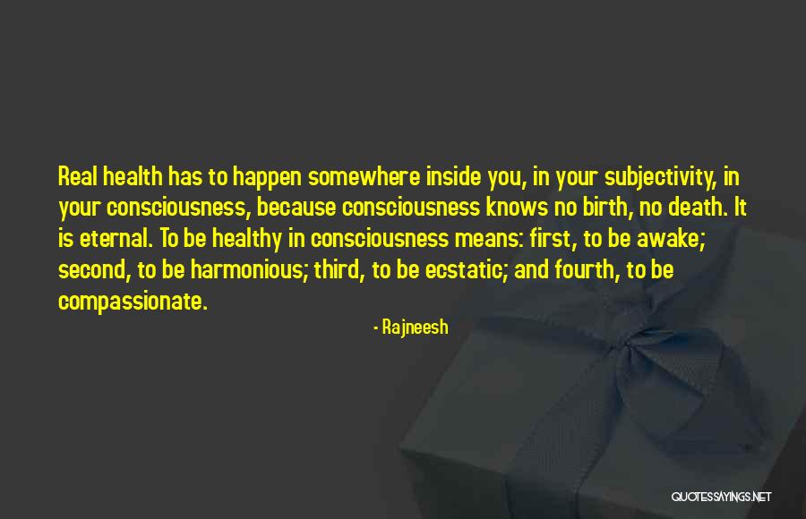 Health It Quotes By Rajneesh