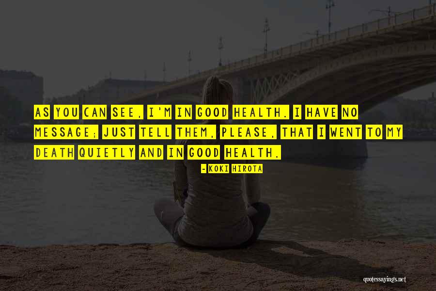 Health Message Quotes By Koki Hirota