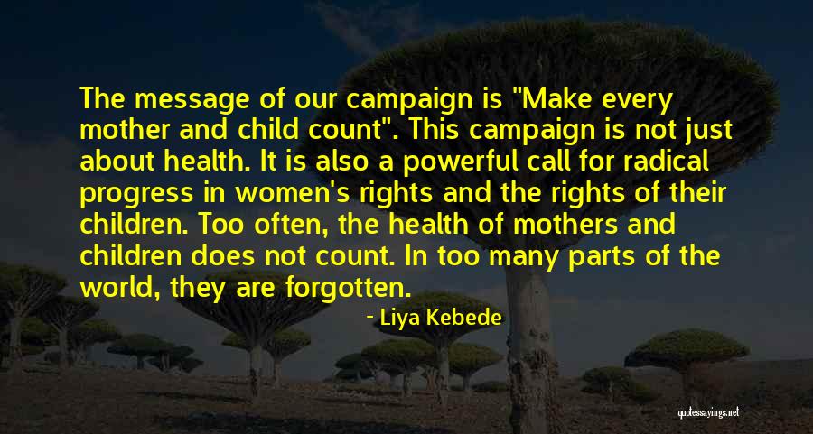 Health Message Quotes By Liya Kebede
