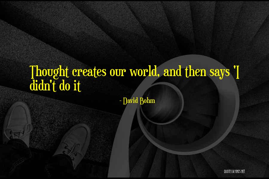 Health Misconceptions Quotes By David Bohm Health Misconceptions Quotes By David Bohm